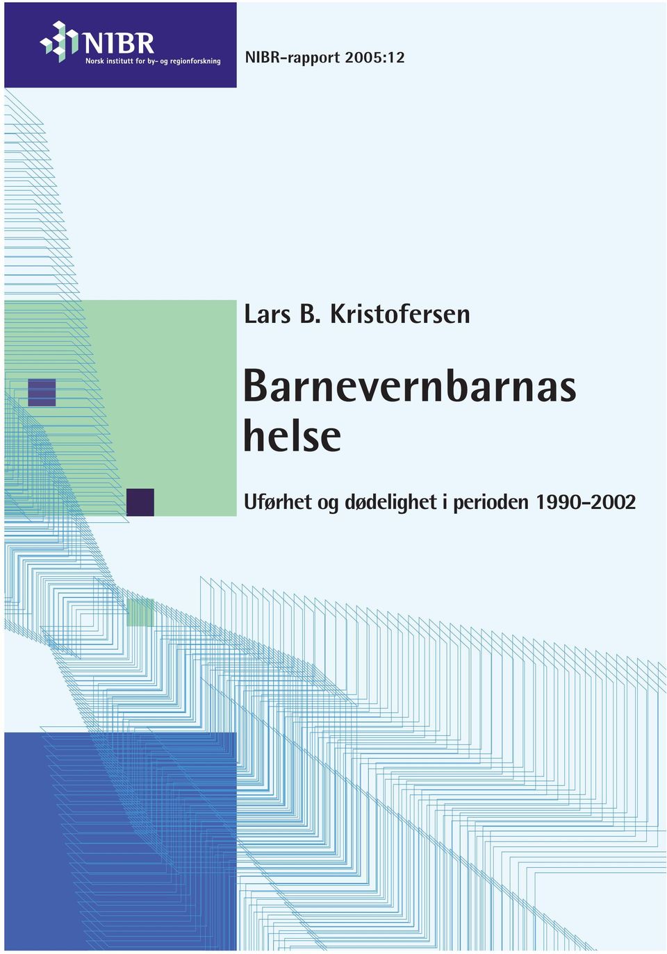 Barnevernbarnas helse