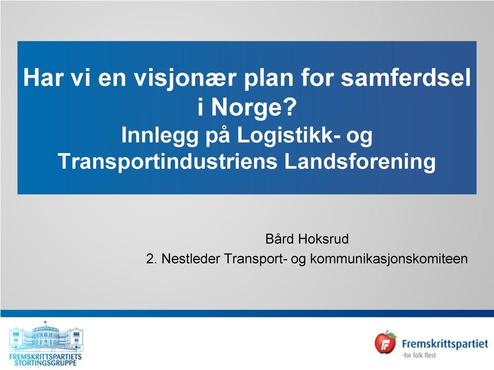 Innlegg på Logistikk- og