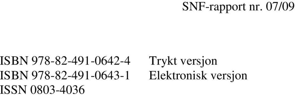 ISSN 0803-4036 Trykt