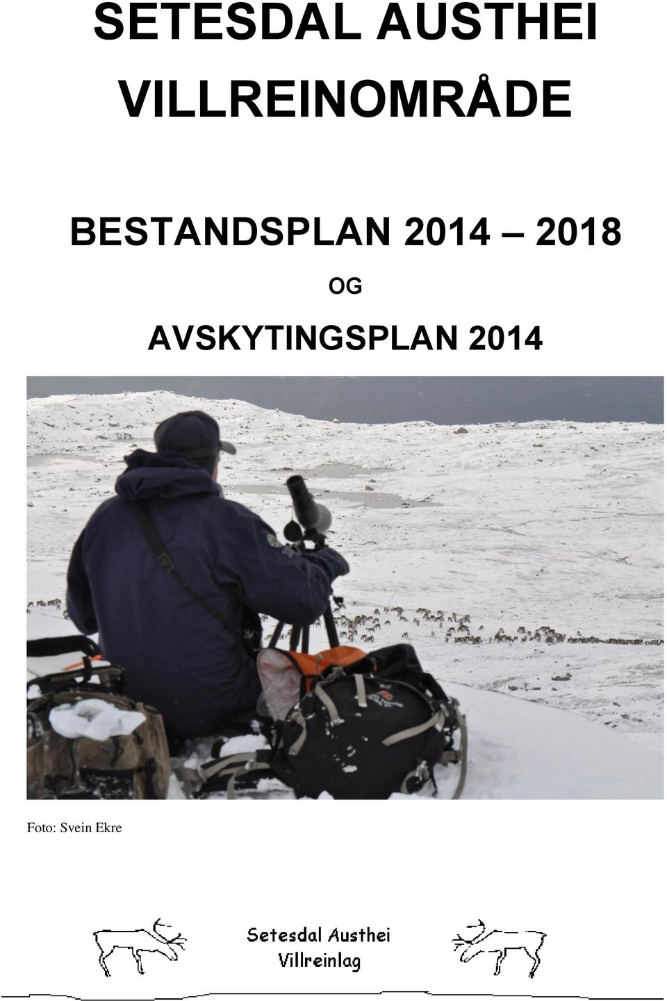 BESTANDSPLAN 2014 2018
