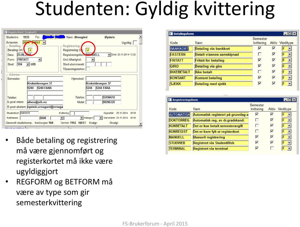 registerkortet må ikke være ugyldiggjort