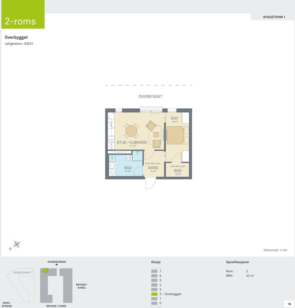 2,45m 4 m² HIMLIG 2,3m 43m2 16A: S224 Leilighetstype 16 BRA: 43-48m2 Antall: 16