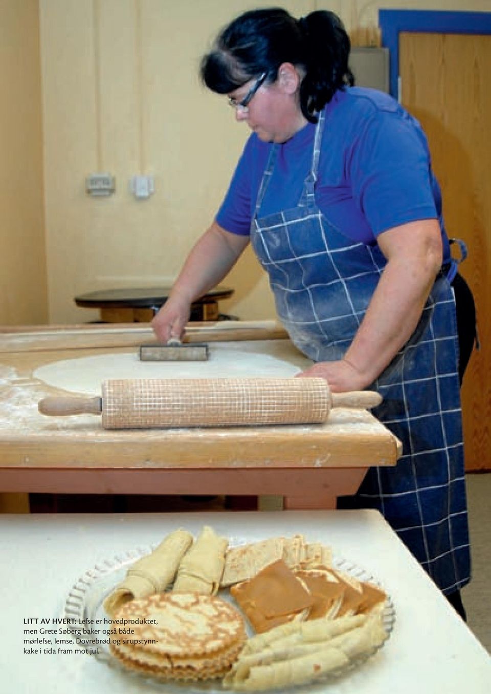 baker også både mørlefse, lemse,