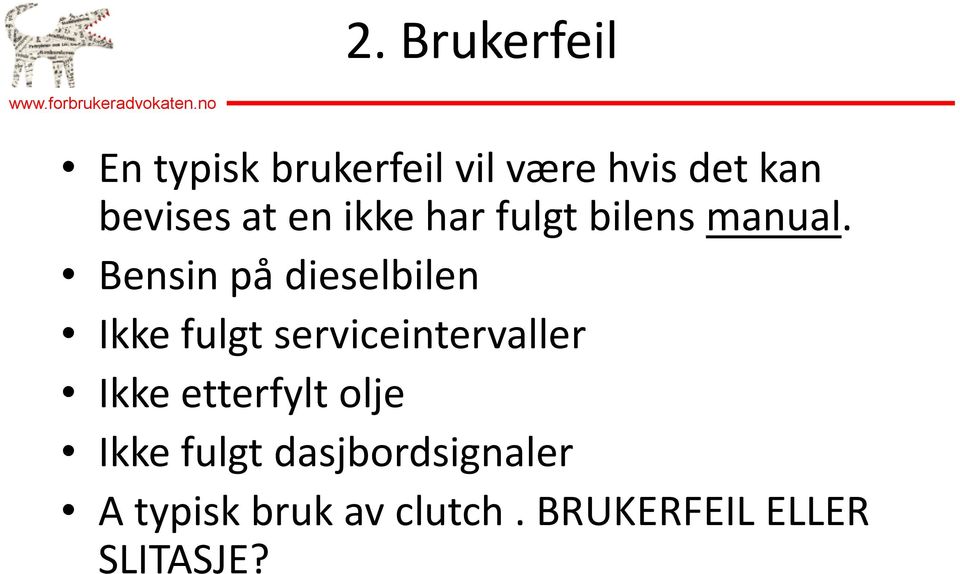 fulgt bilens manual.