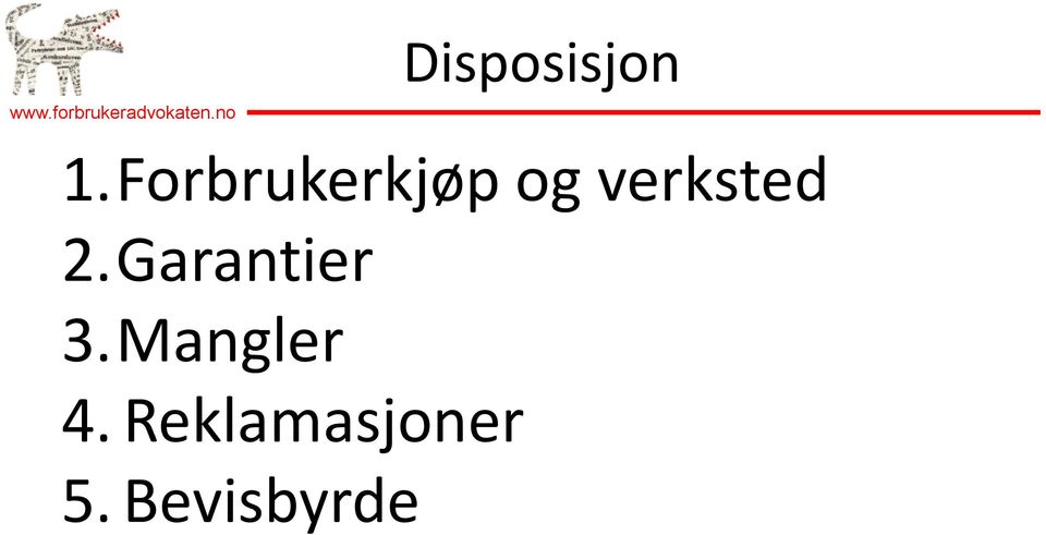 verksted 2.Garantier 3.