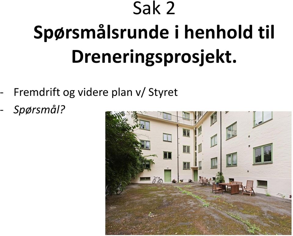 Dreneringsprosjekt.