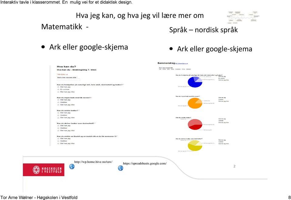 google skjema http://wp.home.hive.