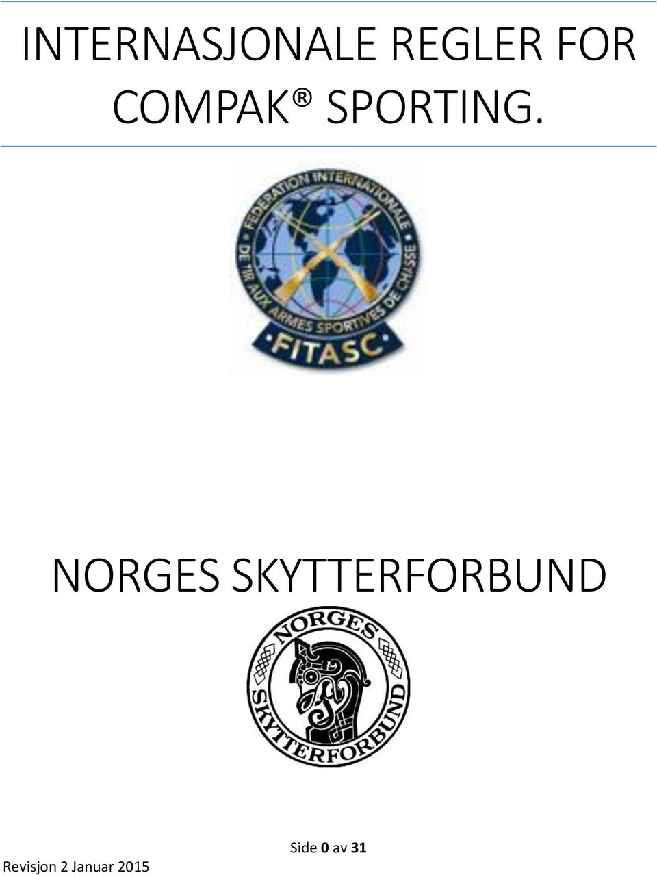 NORGES SKYTTERFORBUND