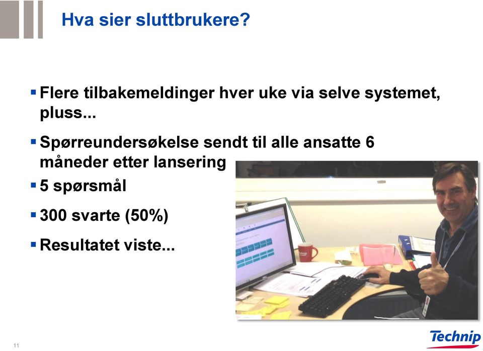 systemet, pluss.