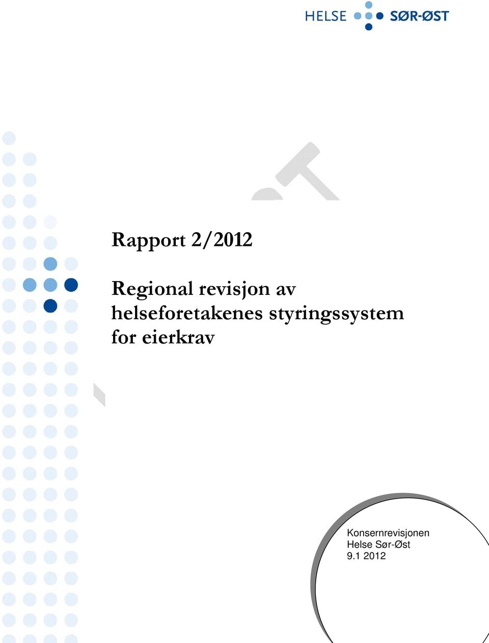 styringssystem for eierkrav