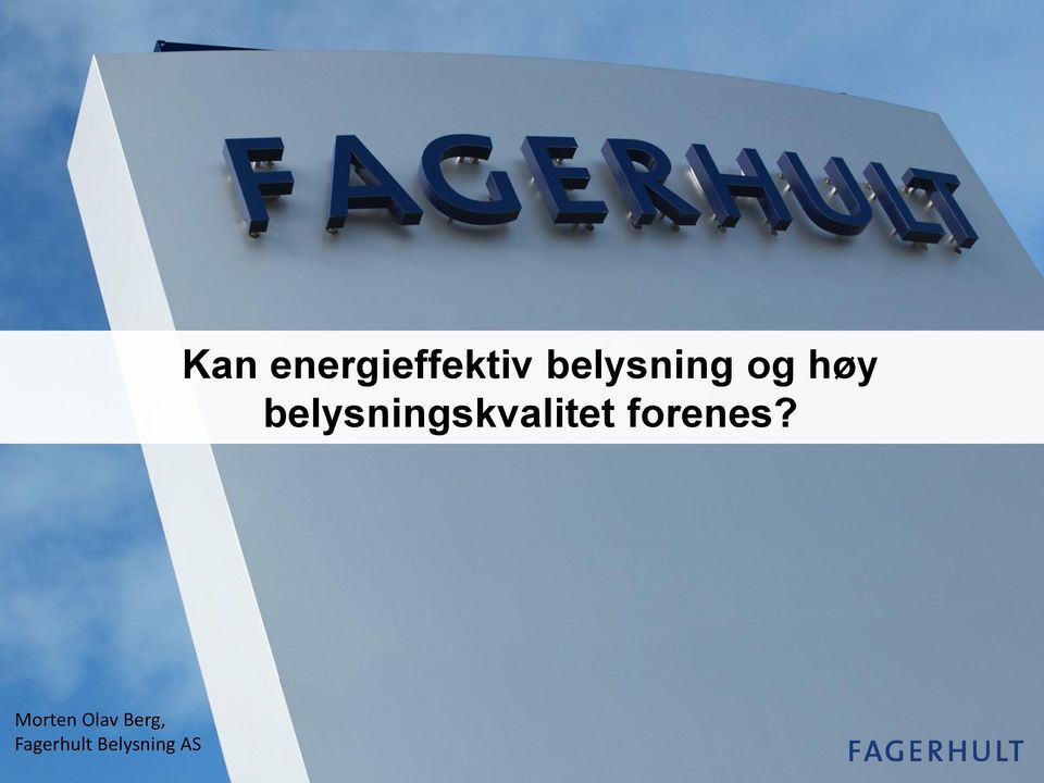 Kan energieffektiv