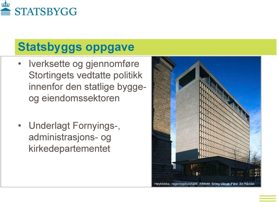 Underlagt Fornyings-, administrasjons- og kirkedepartementet