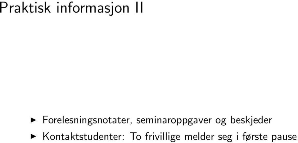 seminaroppgaver og beskjeder