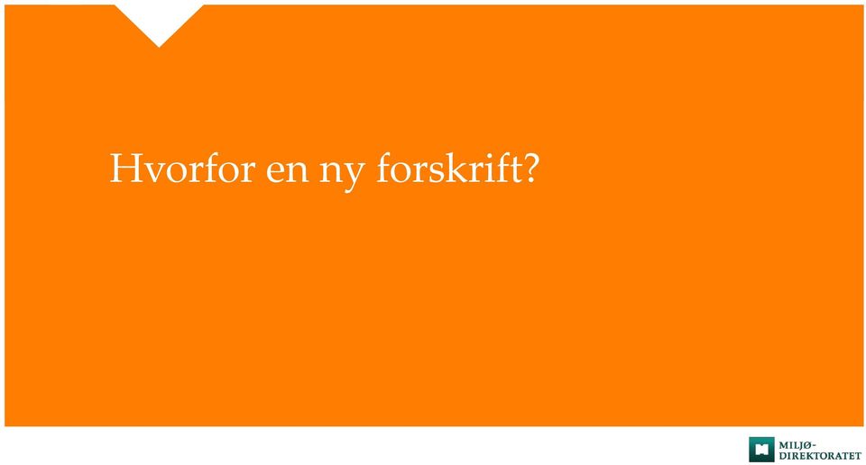 forskrift?