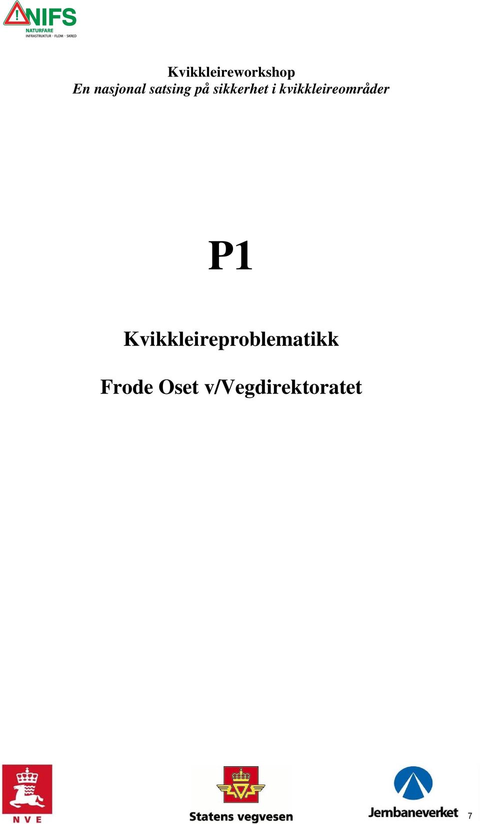 kvikkleireområder P1