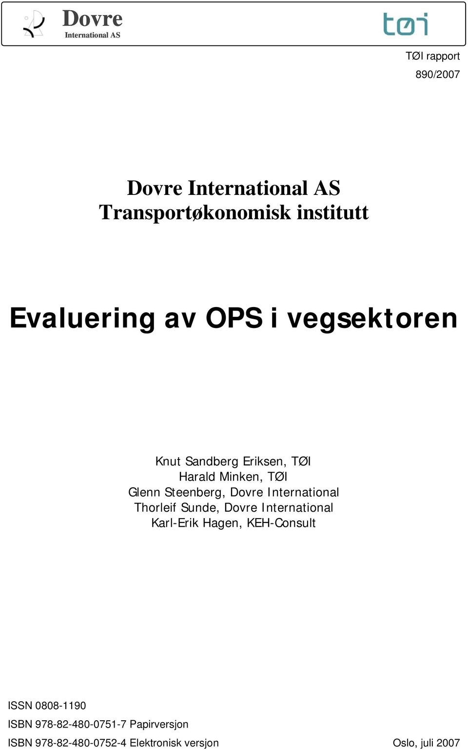 Dovre International Thorleif Sunde, Dovre International Karl-Erik Hagen, KEH-Consult ISSN