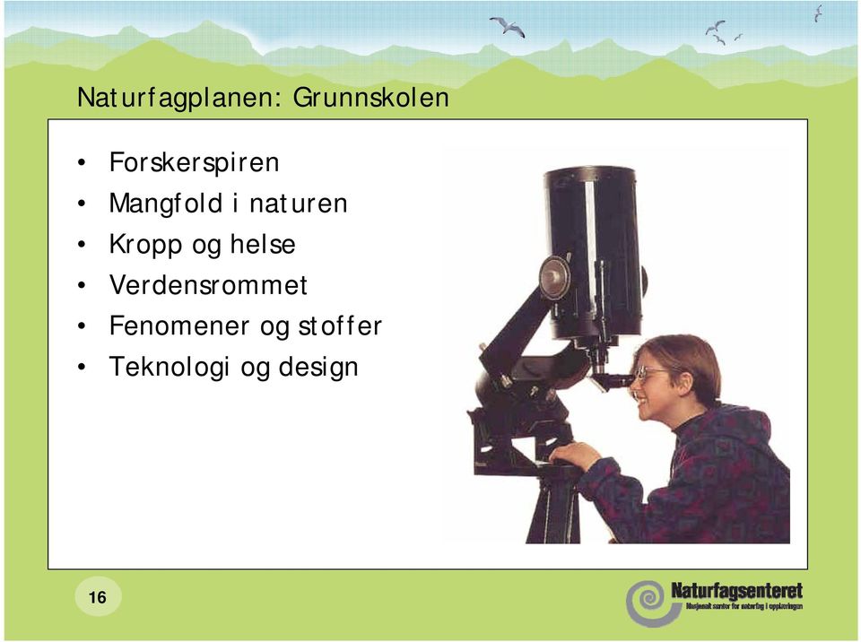 Kropp og helse Verdensrommet