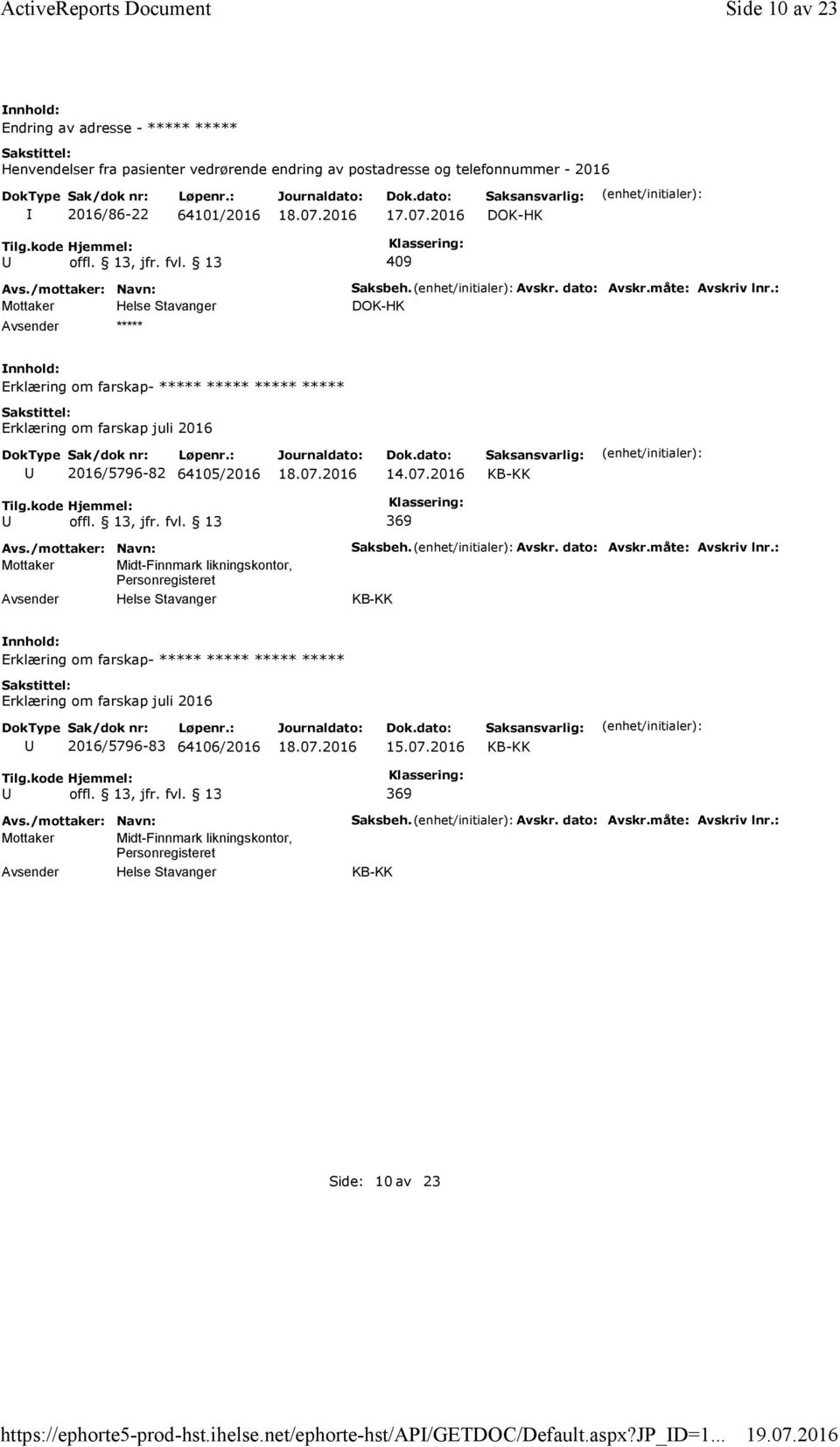 endring av postadresse og telefonnummer - 2016 2016/86-22 64101/2016 17.07.