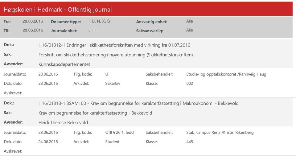 opptakskontoret /Rannveig Haug Dok.