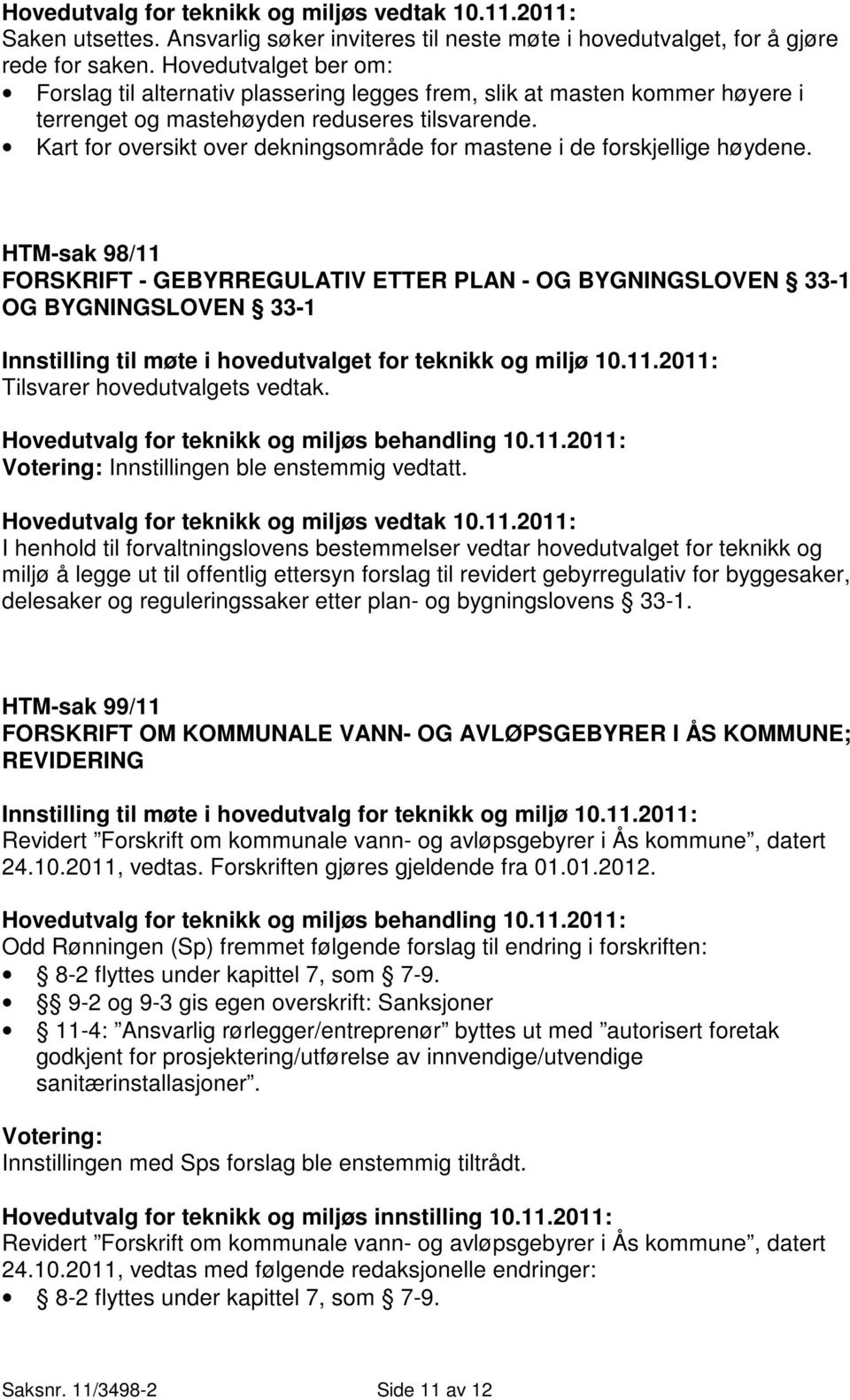 Kart for oversikt over dekningsområde for mastene i de forskjellige høydene.