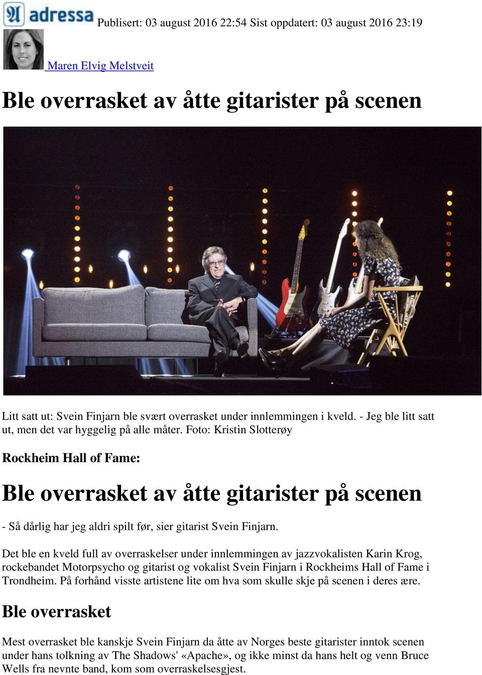 Foto: Kristin Slotterøy Rockheim Hall of Fame: Ble overrasket av åtte gitarister på scenen - Så dårlig har jeg aldri spilt før, sier gitarist Svein Finjarn.