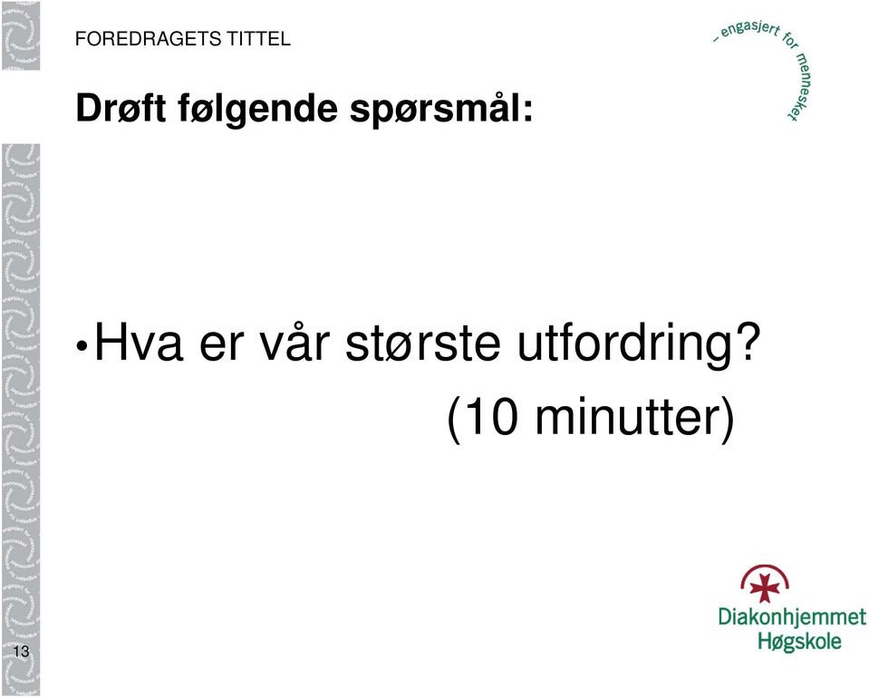 spørsmål: Hva er vår