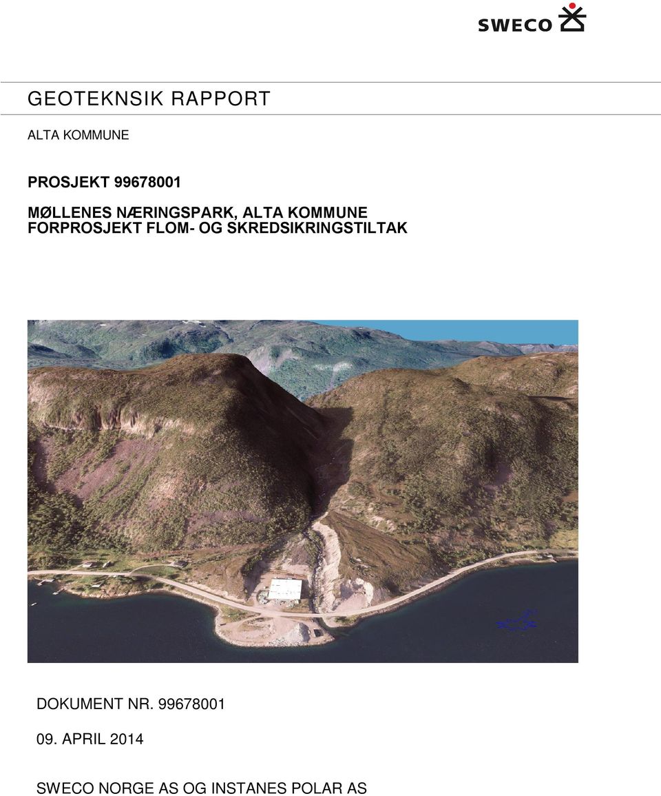 FLOM- OG SKREDSIKRINGSTILTAK DOKUMENT NR.