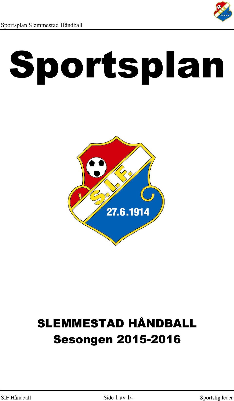 2015-2016 SIF Håndball