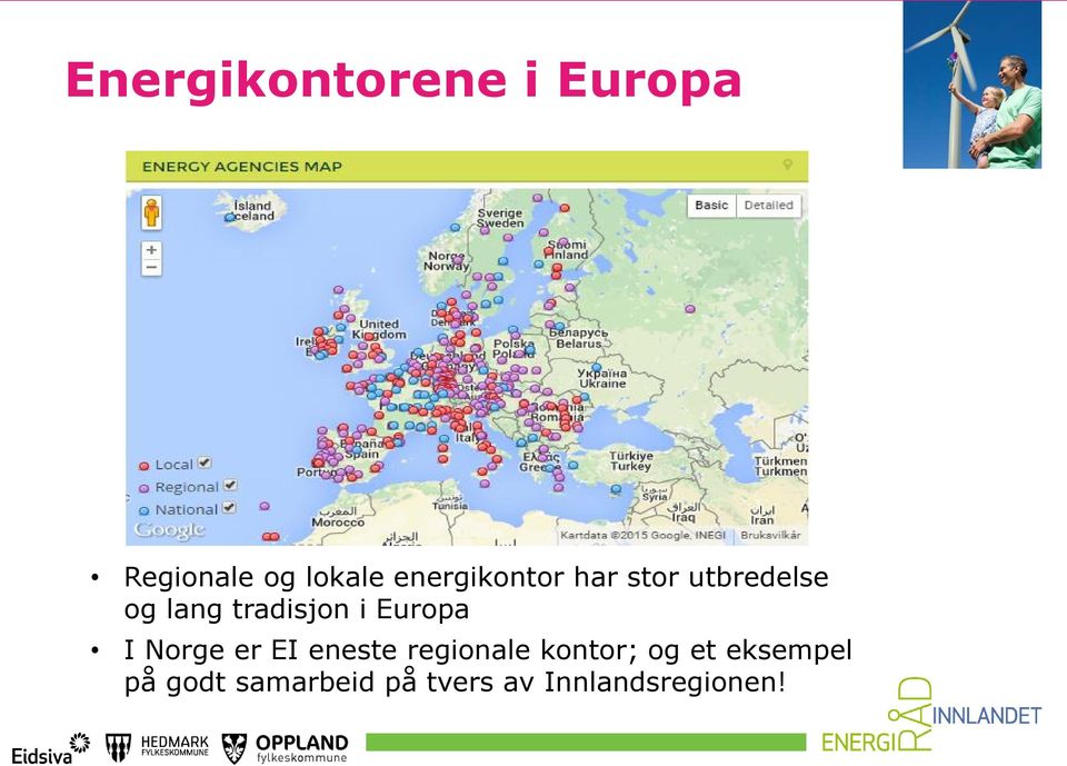 i Europa I Norge er EI eneste regionale kontor; og