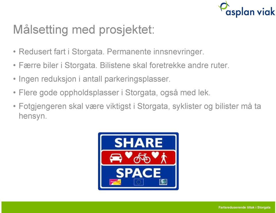 Ingen reduksjon i antall parkeringsplasser.