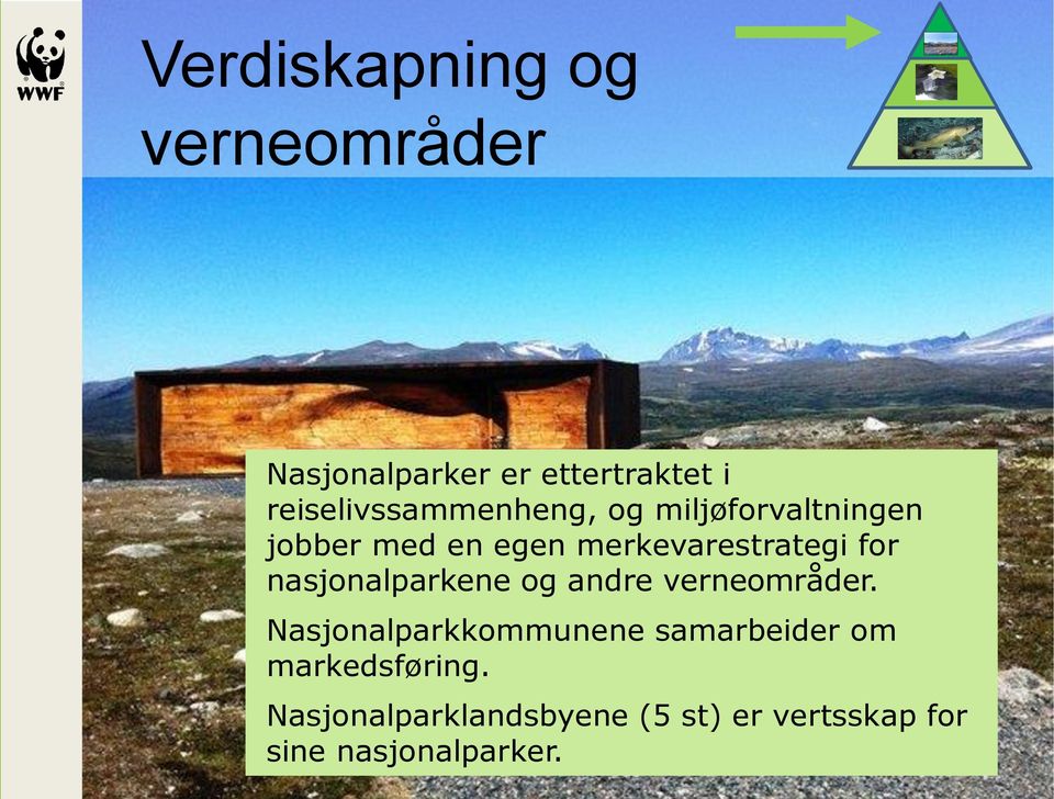 merkevarestrategi for nasjonalparkene og andre verneområder.