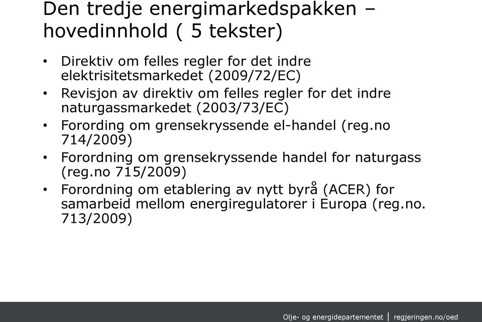 (2003/73/EC) Forording om grensekryssende el-handel (reg.