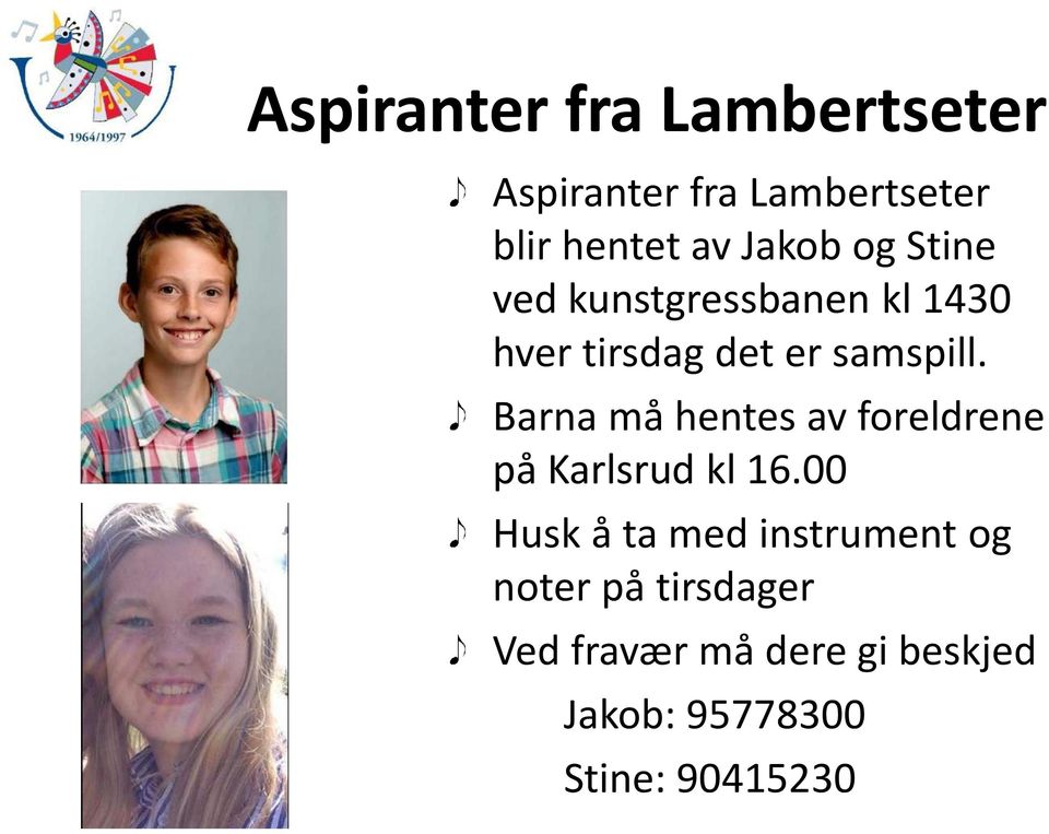 Barna må hentes av foreldrene på Karlsrud kl 16.