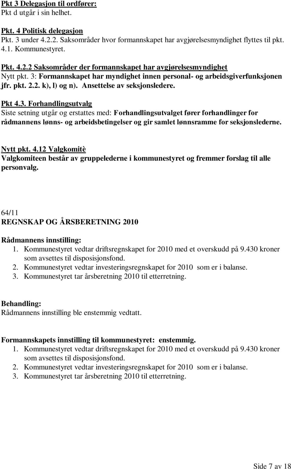 Ansettelse av seksjonsledere. Pkt 4.3.