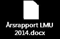 18/15 Årsrapport LMU 2014 Arkivsak-dok. 15/00815-1 Arkivkode. Saksbehandler Hanna Skoog Saksgang Møtedato Saknr 1 Læringsmiljøutvalget 08.05.