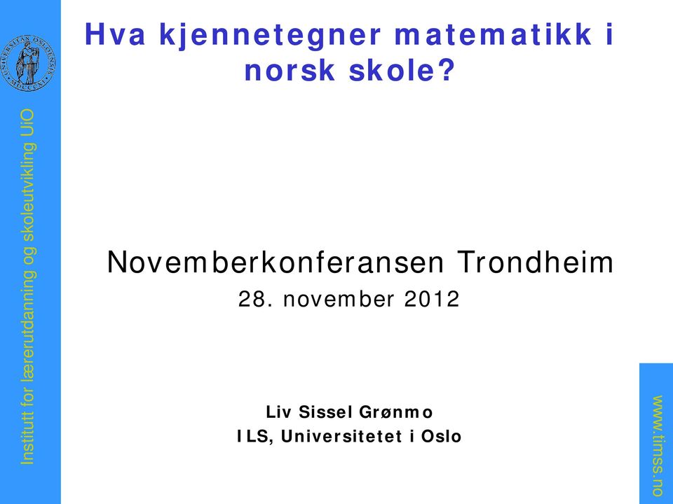 Novemberkonferansen Trondheim 28.