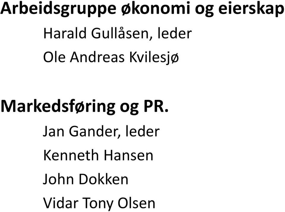 Kvilesjø Markedsføring og PR.