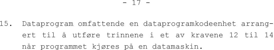 dataprogramkodeenhet arrangert til å