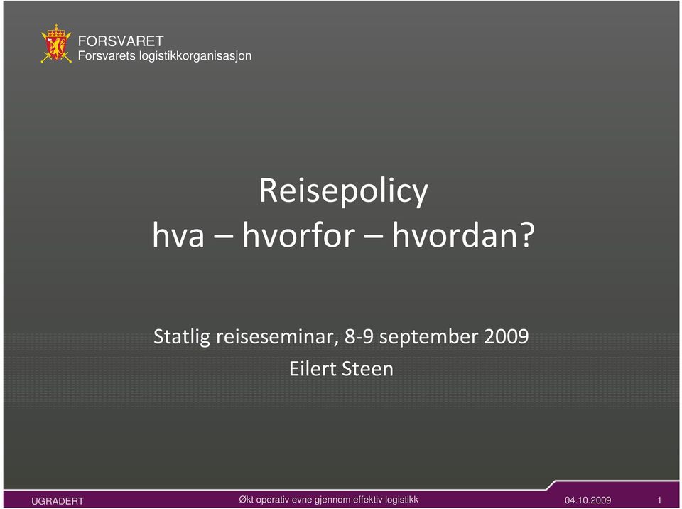 Statlig reiseseminar, 8-9