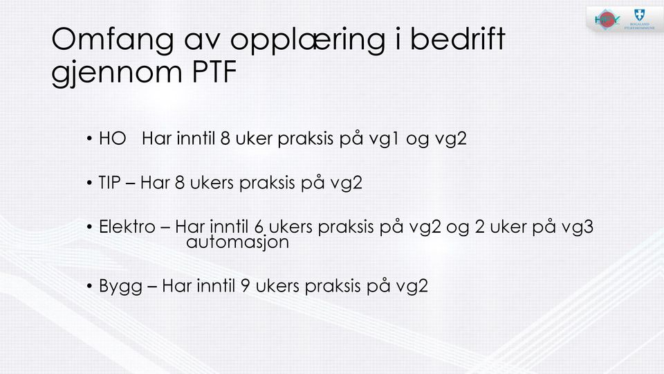 vg2 Elektro Har inntil 6 ukers praksis på vg2 og 2 uker