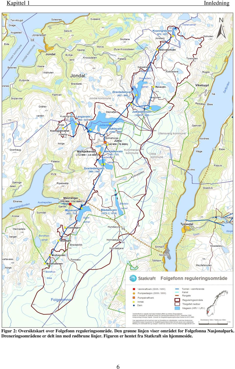 Den grønne linjen viser området for Folgefonna Nasjonalpark.