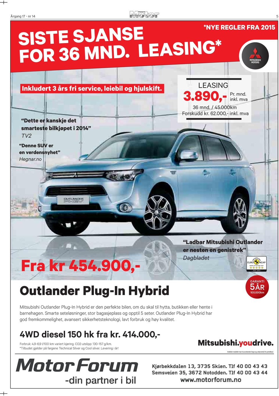 mva Ladbar Mitsubishi Outlander er nesten en genistrek Dagbladet TEST 2009 2012 Outlander Plug-In Hybrid GARANTI 5ÅR 100.