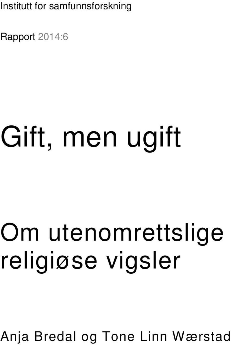 Om utenomrettslige religiøse