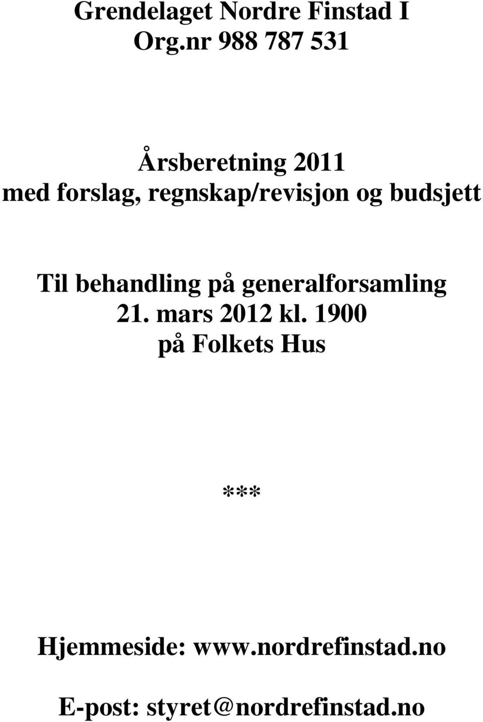 regnskap/revisjon og budsjett Til behandling på