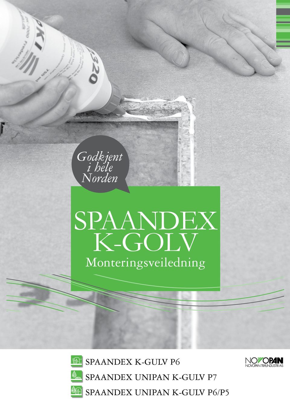 SPAANDEX K-GULV P6 SPAANDEX