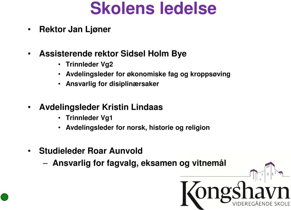 disiplinærsaker Avdelingsleder Kristin Lindaas Trinnleder Vg1 Avdelingsleder for