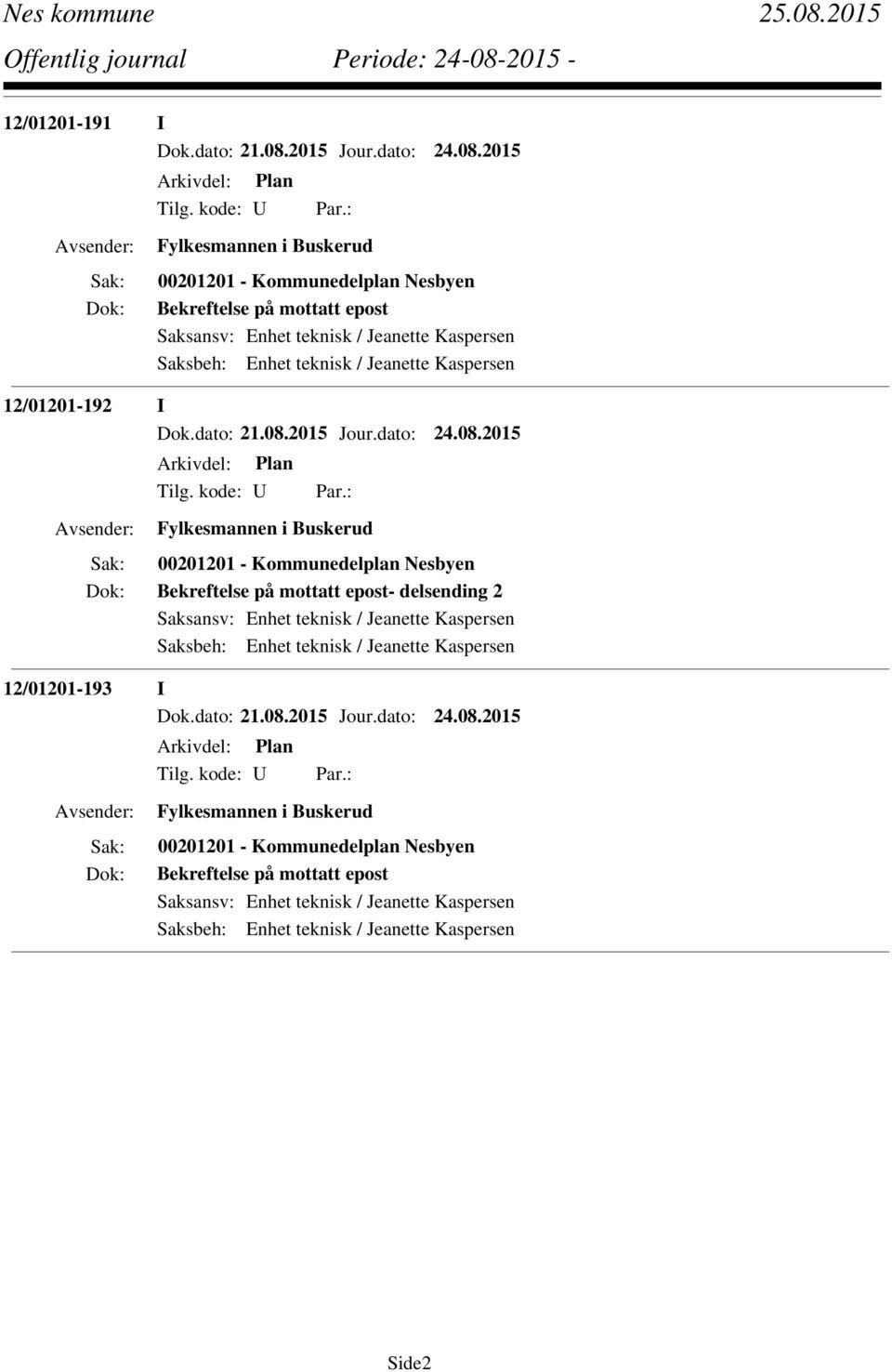 Bekreftelse på mottatt epost- delsending 2 12/01201-193 I