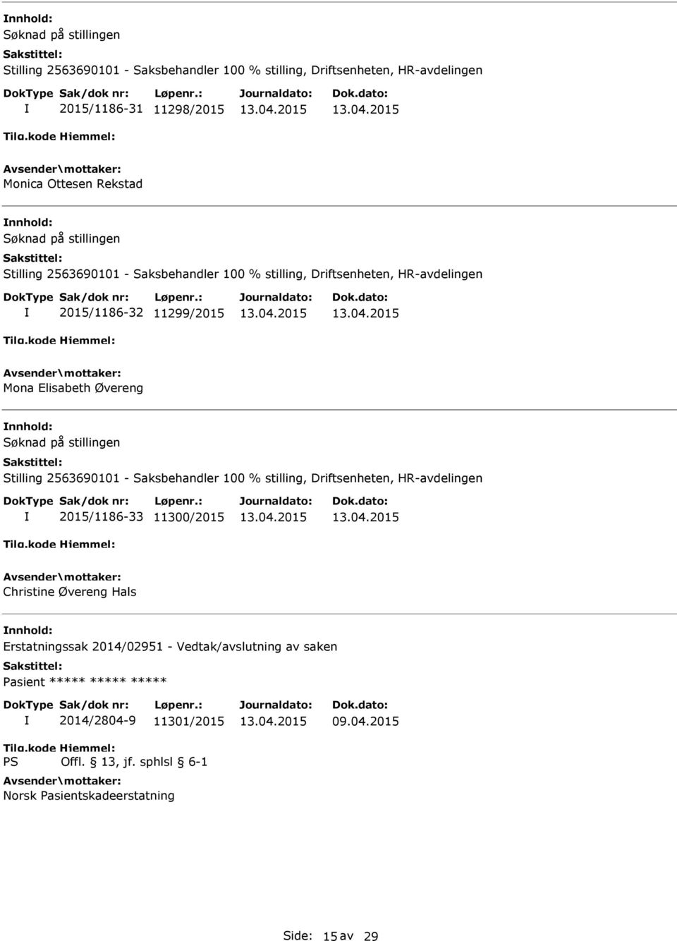 Christine Øvereng Hals Erstatningssak 2014/02951 -