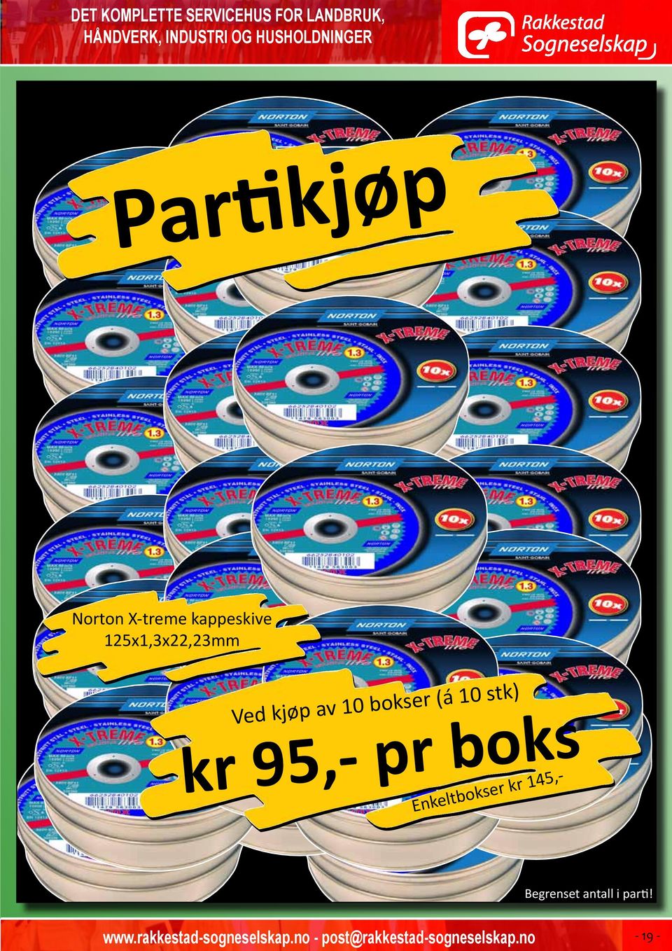 pr boks Enkeltbokser kr 145,- Begrenset antall i parti!