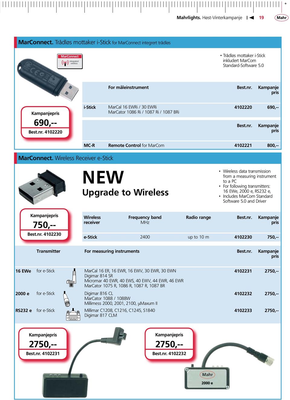 Wireless Receiver e-stick MC-R Remote Control for MarCom 4102221 800,-- NEW Upgrade to Wireless Wireless data transmission from a measuring instrument to a PC For following transmitters: 16 EWe, 2000